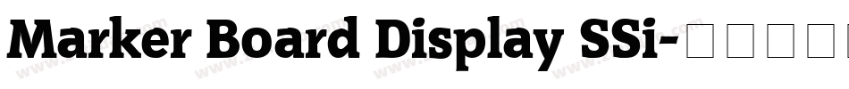 Marker Board Display SSi字体转换